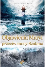 Objawienia Maryi wobec mocy Szatana