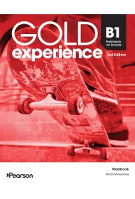 Gold Experience 3rd Edition. B1 Preliminary for Schools. Workbook