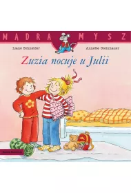 Zuzia nocuje u Julii. M�dra Mysz