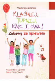Kla�nij, tupnij, raz i dwa!