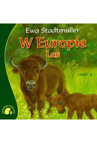 W Europie. Las cz. 2