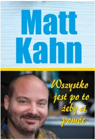 Wszystko jest po to, �eby ci pom�c