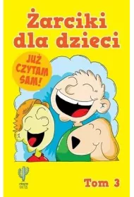 �arciki dla dzieci. Tom 3