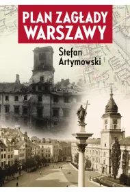 Plan zag�ady Warszawy