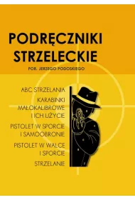 Podr�czniki strzeleckie por. Jerzego Podoskiego