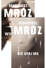 Pakiet Ina Kobryn. Tomy 1-2: Wybaczam ci, Nie ufaj mu
