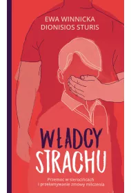 eBook Wadcy strachu. Przemoc w sierocicach i przeamywanie zmowy milczenia mobi epub