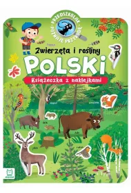 Przedszkolak poznaje przyrod�. Zwierz�ta i ro�liny Polski