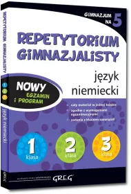 Repetytorium gimnazjalisty. J�zyk niemiecki. 2019