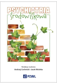 Psychiatria �rodowiskowa