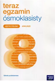 Teraz egzamin �smoklasisty. J�zyk polski. Arkusze