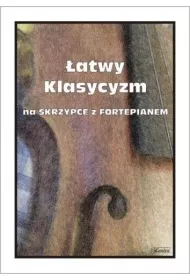 �atwy Klasycyzm na skrzypce z fortepianem