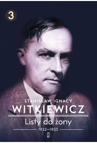 1932-1935. Listy do ony. Tom 3
