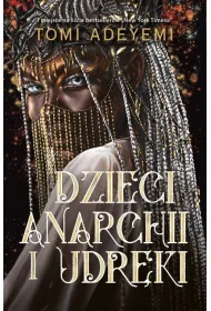 Dzieci anarchii i udr�ki