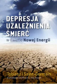 Depresja, uzale�nienia, �mier� w �wietle Nowej..