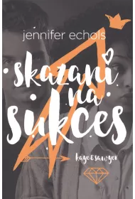 Skazani na sukces