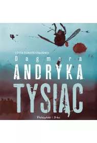 Audiobook Tysic. Marta Witecka. Tom 1 mp3