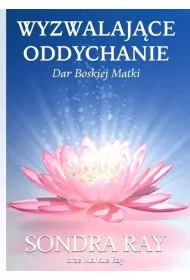 Wyzwalaj�ce oddychanie  Dar Boskiej Matki