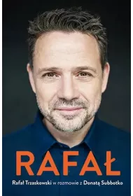 Rafa. Rafa Trzaskowski w rozmowie z Donat Subbotko