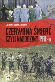 Czerwona �mier� czyli narodziny PRL-u Br.