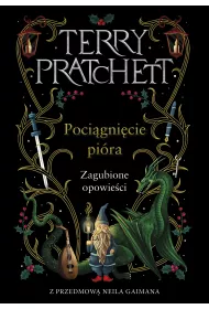 Pocignicie pira. Zagubione opowiadania