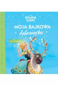 Moja bajkowa dobranocka. Disney Kraina Lodu. Letnia parada
