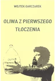 Oliwa z pierwszego t�oczenia