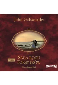 Audiobook Saga rodu Forsyte'w. Tom 2. Babie lato jednego z Forsyte'w. W matni mp3