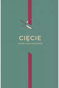 Cicie - wosy ludu polskiego