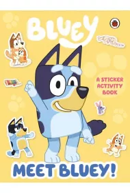 Bluey. Meet Bluey! Sticker Activity Book wer. angielska