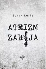 Ateizm zabija