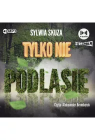 Audiobook CD MP3 Tylko nie Podlasie