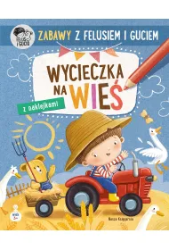 Zabawy z Felusiem i Guciem. Wycieczka na wie�