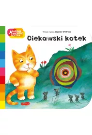 Ciekawski kotek. Akademia Mdrego Dziecka. A to ciekawe