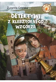 Detektywi z klasztornego wzgrza