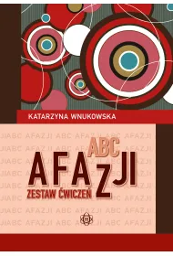 ABC afazji. Zestaw �wicze�