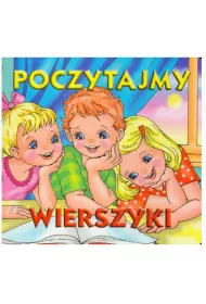 Klasyka wierszyka. Poczytajmy wierszyki
