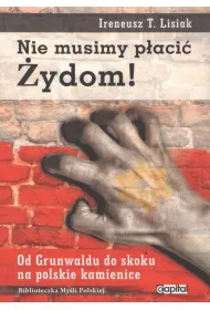 Nie musimy p�aci� �ydom!