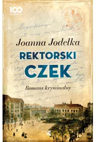 Rektorski czek romans kryminalny