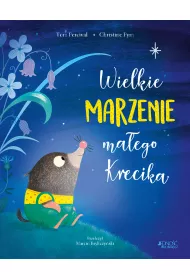 Wielkie marzenie ma�ego Krecika