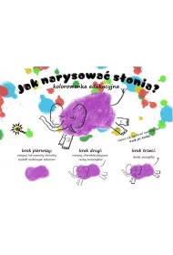 Kolorowanka edukacyjna Jak narysowa� S�onia?
