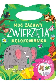 Moc zabawy. Zwierz�ta. Kolorowanka