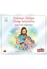 Audiobook Opowie�ci Biblijne. Kr�lestwo nadchodzi CD