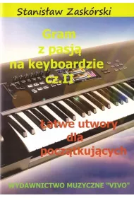 Gram z pasj� na keyboardzie cz.2