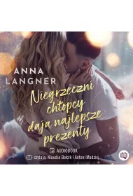 Audiobook Niegrzeczni ch�opcy daj� najlepsze prezenty mp3