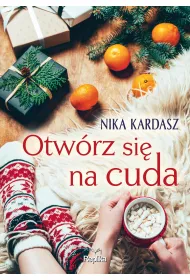 Otw�rz si� na cuda