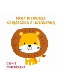 Dzikie zwierzta. Moja pierwsza ksieczka z ukadank