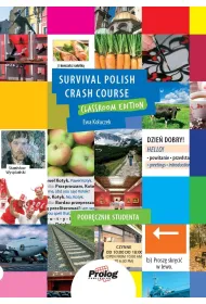 Survival Polish Crash Course Classroom Edition Podr�cznik studenta + CD