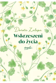 Wskrzeszeni do �ycia