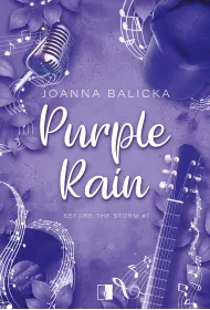 Purple Rain. Before the Storm. Tom 1